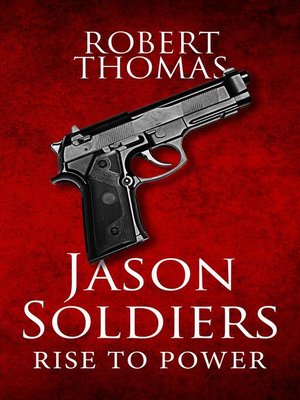 cover image of Jason Soldiers Rise to Power